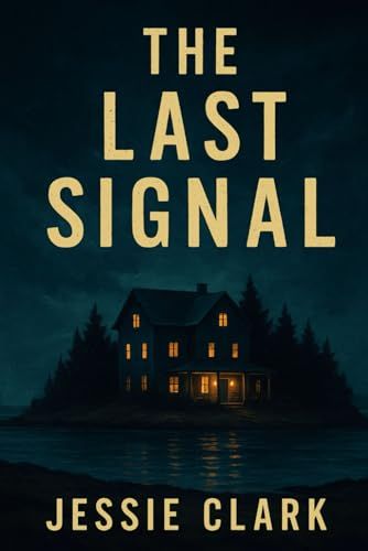 The Last Signal book cover