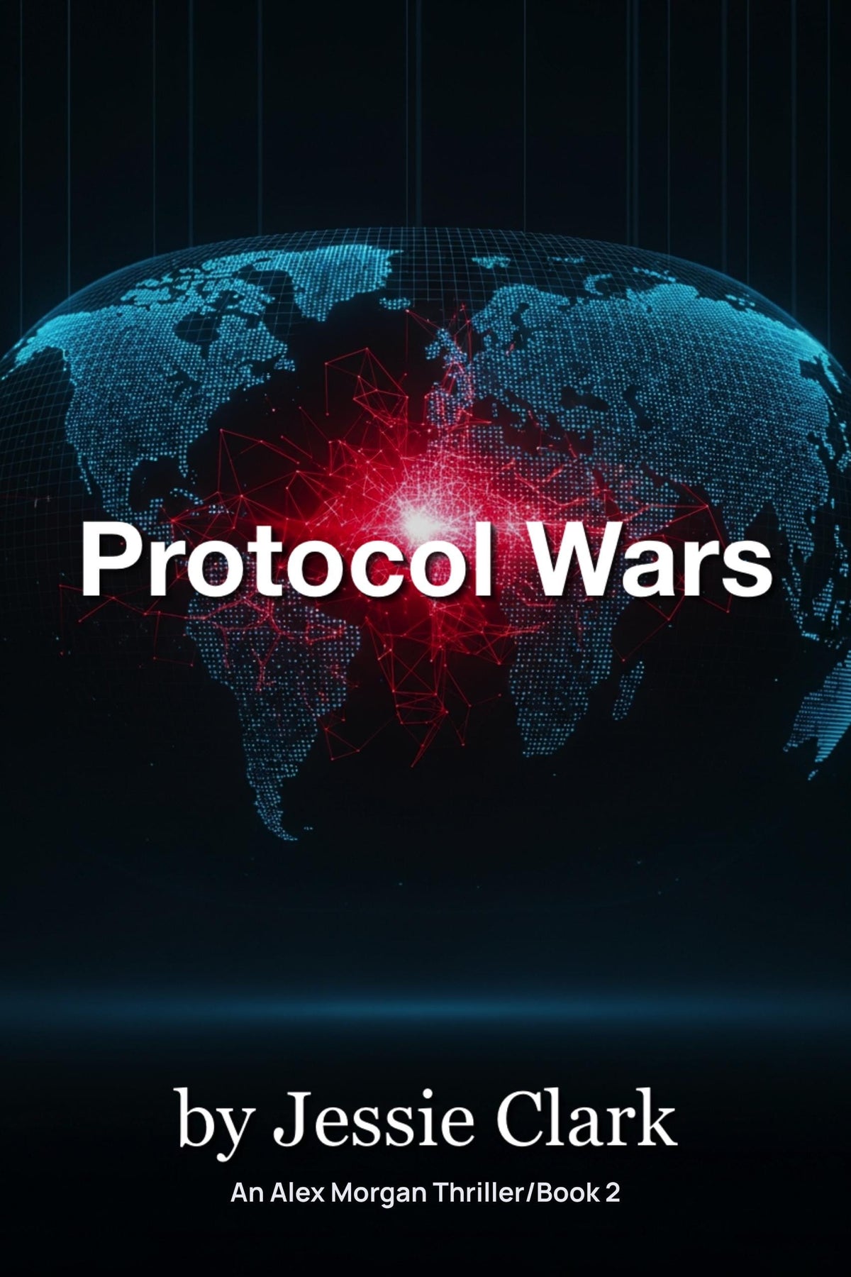 Protocol Wars by Jessie Clark