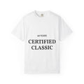 Progress Over Perfection 60 Years T-shirt | Certified Classic Anniversary Tee